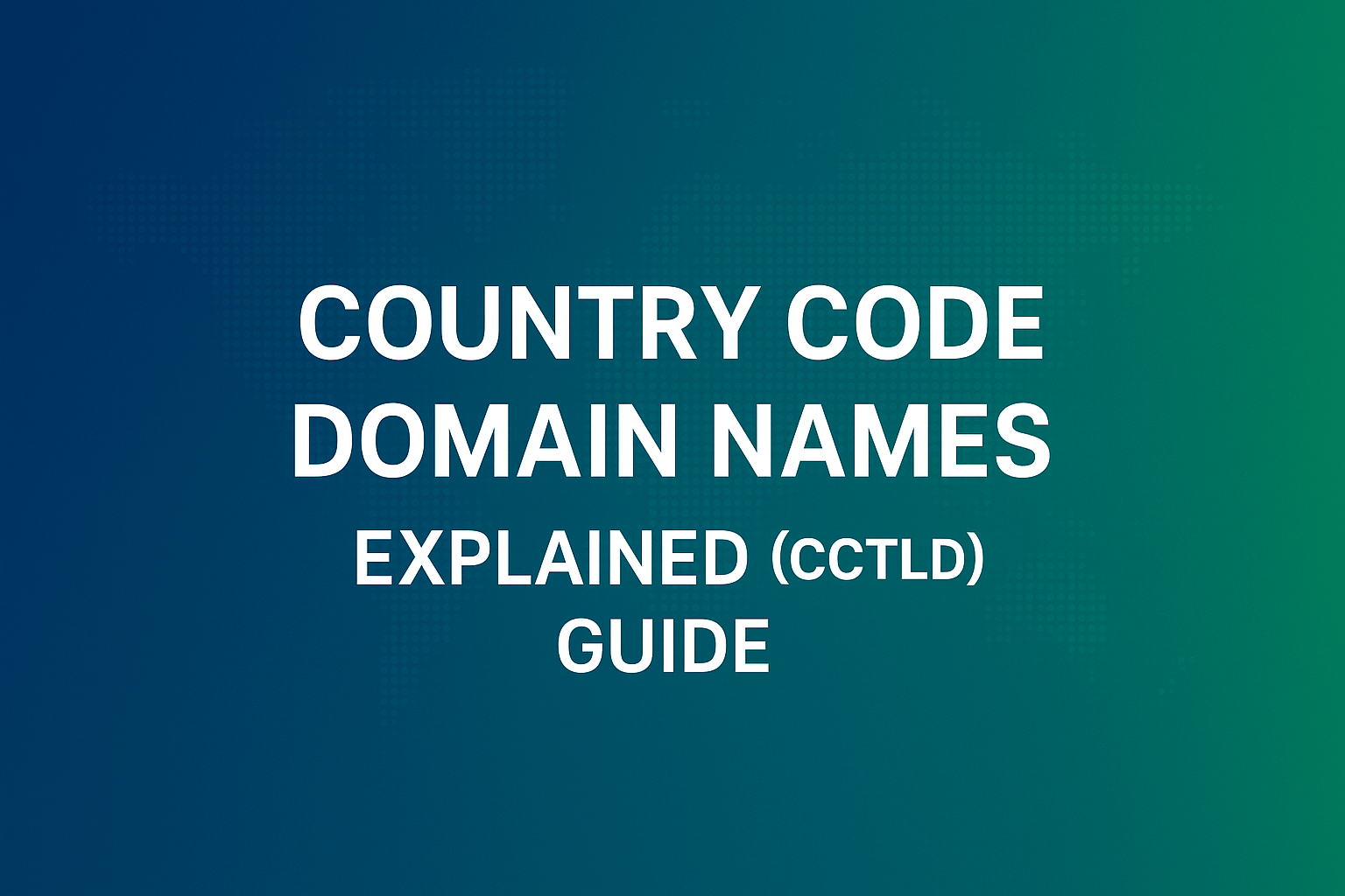 Country Code Domain Names